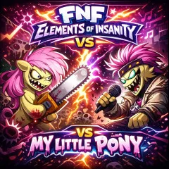 FNF Elements Of Insanity vs My Little Pony