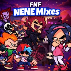 FNF NENE Mixes