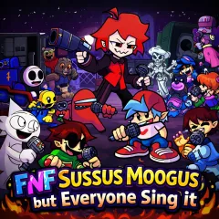 FNF Sussus Moogus, but Everyone Sing it