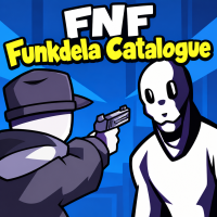 Play FNF Funkdela Catalogue now!