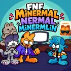 Play FNF Minermal Nermal Minermlin