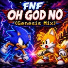 Play FNF OH GOD NO (Genesis Mix)