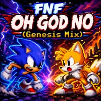 Play FNF OH GOD NO (Genesis Mix) now!