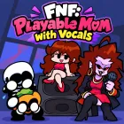 Play FNF: Playable Mom with Vocals