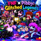 Play FNF x Pibby: Glitched Legends