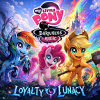 Play MLP: Darkness is Magic (Loyalty Lunacy) now!
