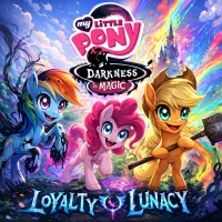 Play MLP: Darkness is Magic (Loyalty Lunacy) now!